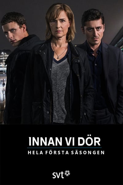 Before We Die - Saison 2
