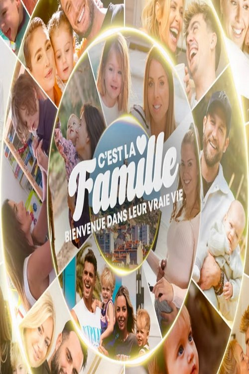 C'est la famille : Bienvenue dans leur vraie vie - Saison 7