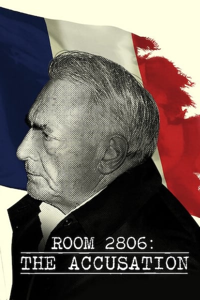Chambre 2806 : L'Affaire DSK - Saison 1