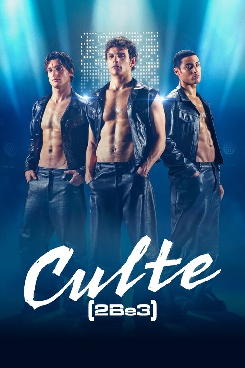 Culte - 2Be3 - Saison 1