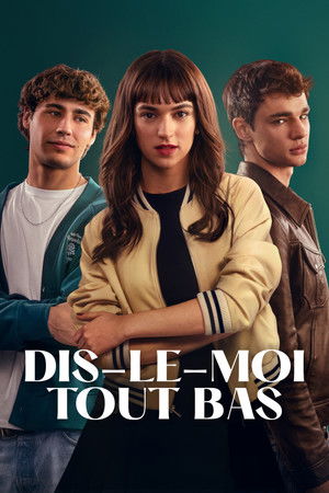 Dis-le moi tout bas