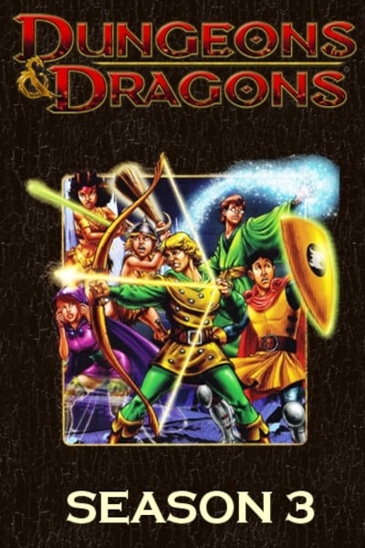 Donjons et Dragons - Le Sourire du dragon - Saison 3