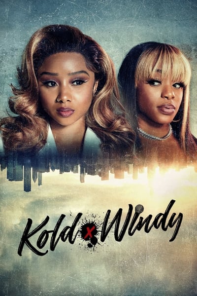 Kold x Windy - Saison 1