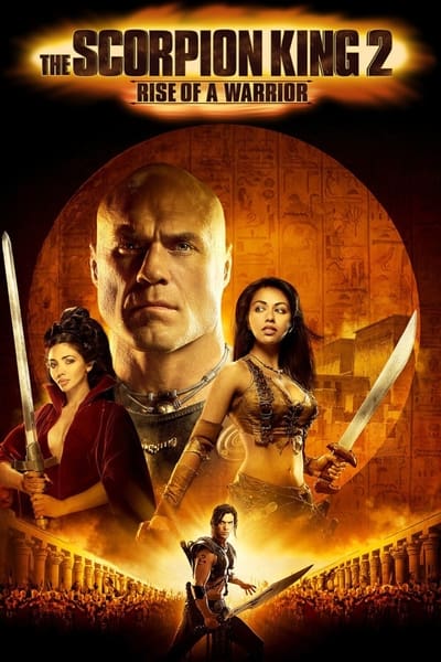 Le Roi Scorpion 2 : Guerrier de légende