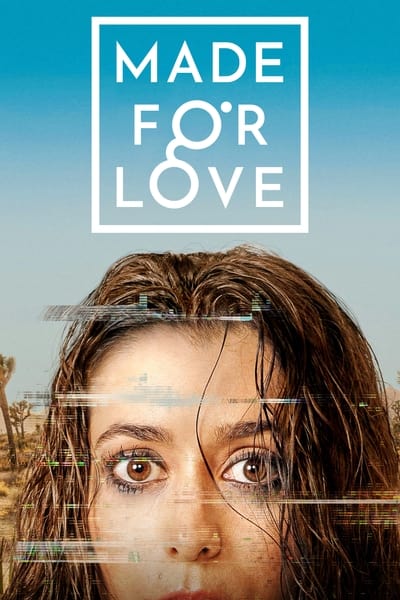 Made for Love - Saison 1