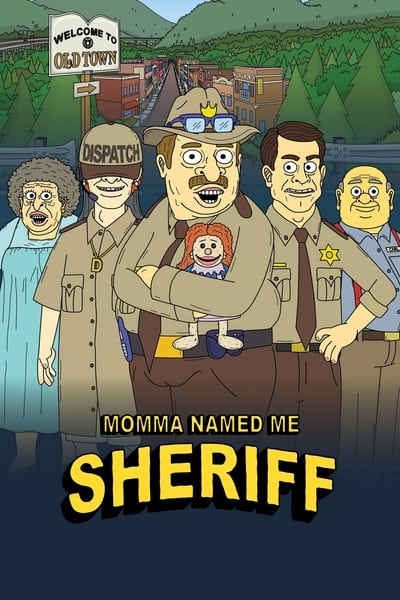Momma Named Me Sheriff - Saison 2